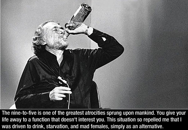 Quotes-By-Charles-Bukowski-%E2%80%94-9.jpg