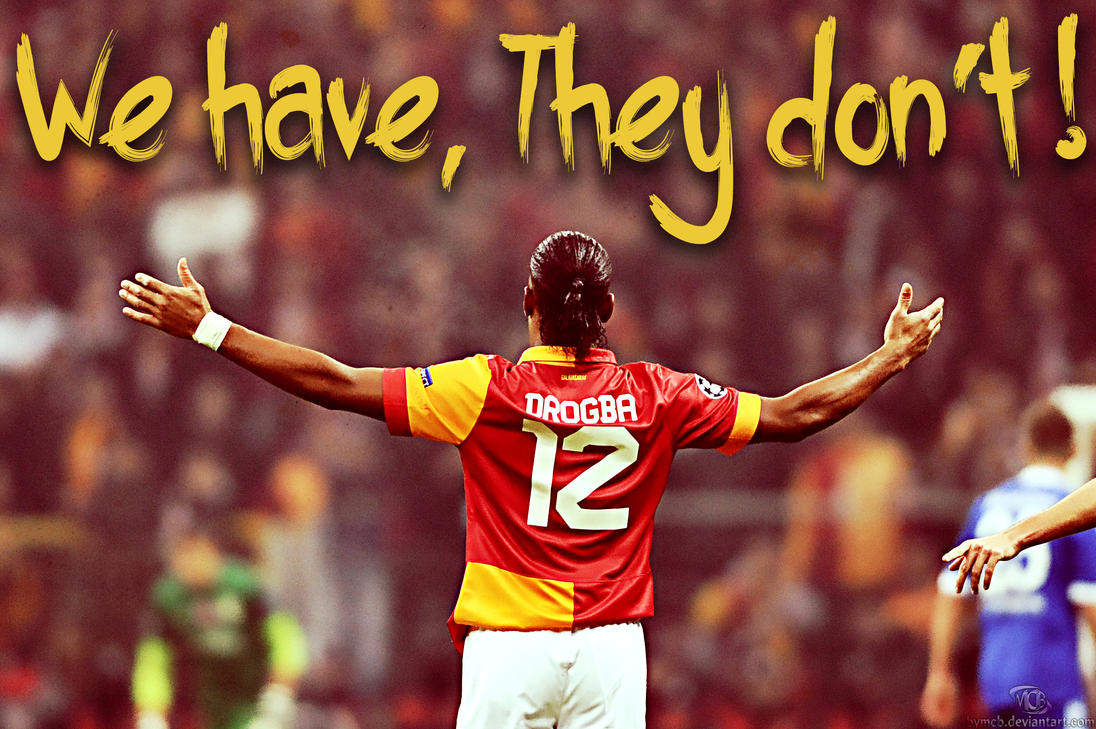 we_have_drogba__they_don_t___by_bymcb-d6df09a.jpg